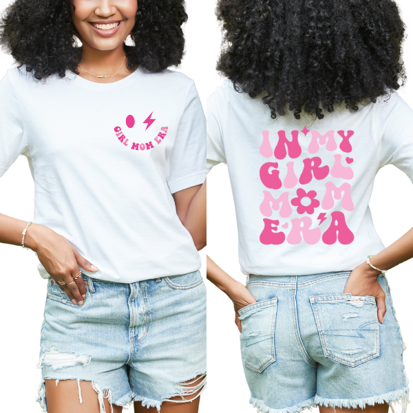 In My Girl Mom Era Tee