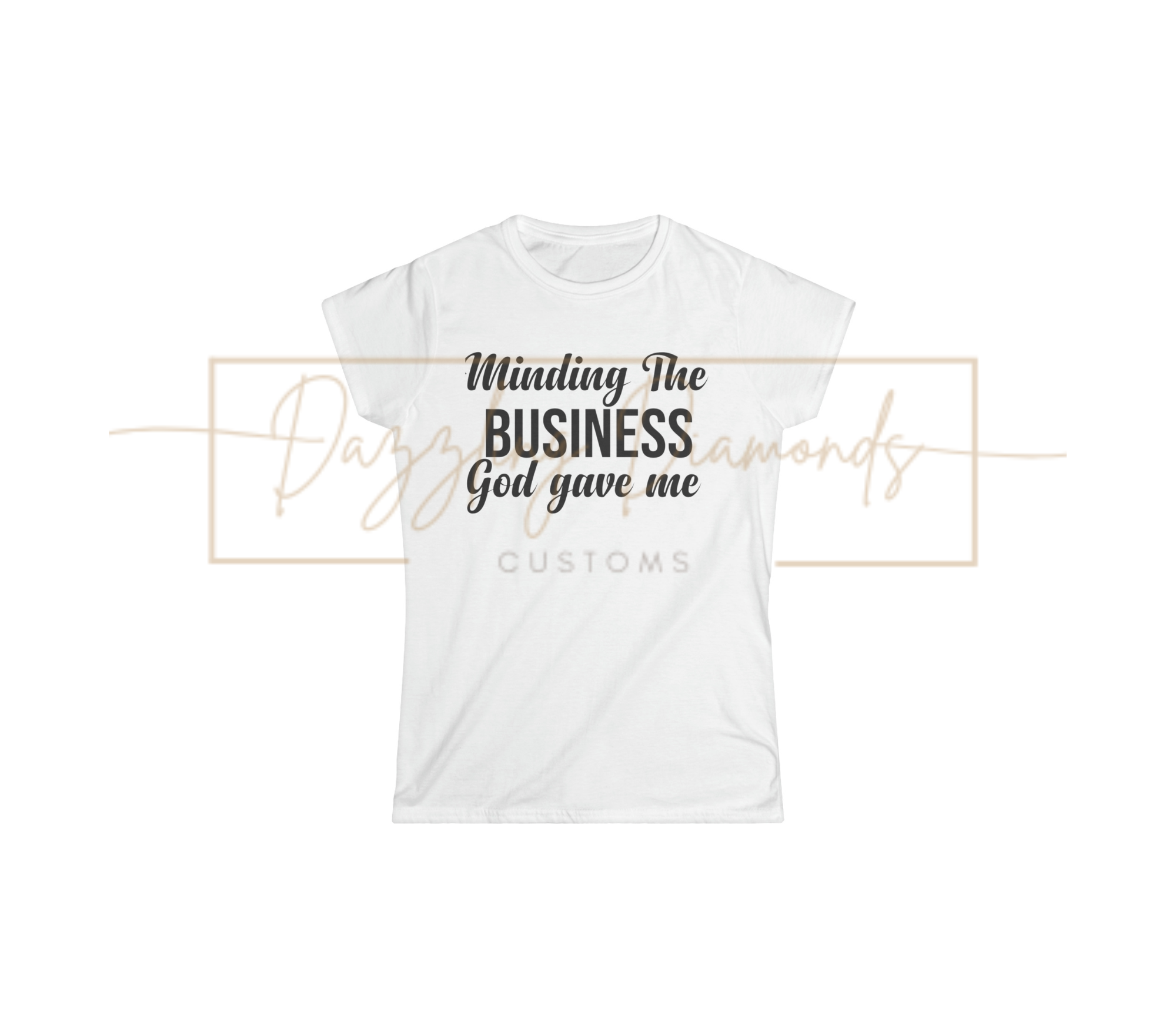 Minding the business God Gave Me SVG / DIGITAL DOWNLOAD ONLY